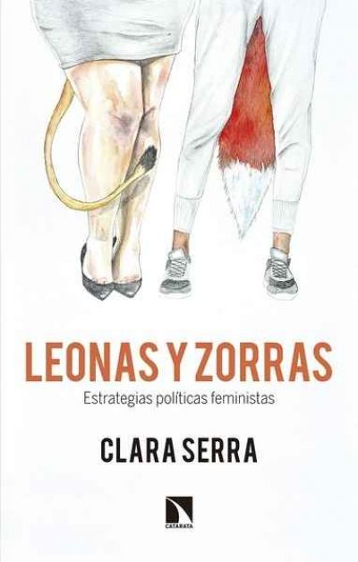 Portada del libro LEONAS Y ZORRA. Estrategias políticas feministas