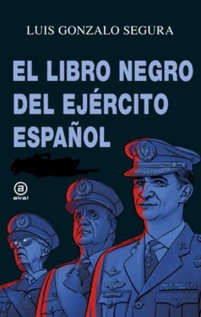 Portada del libro EL LIBRO NEGRO DEL EJÉRCITO ESPAÑOL